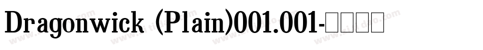 Dragonwick (Plain)001.001字体转换